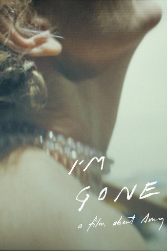 I’m Gone: A Film about Am