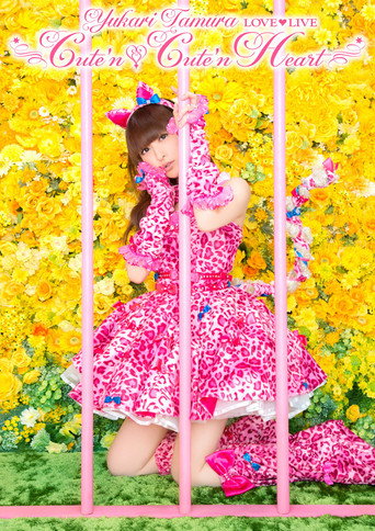 Yukari Tamura LOVE♡LIVE *Cute’n♡Cute’n Heart*