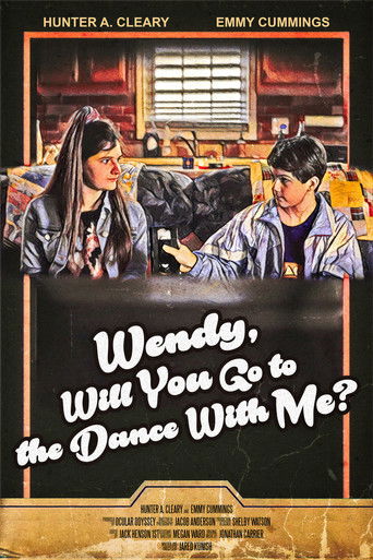 Wendy, Will You Go to the Dance with Me? (2021)