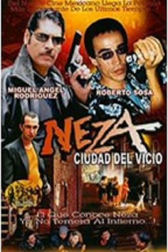 Neza, ciudad del vicio