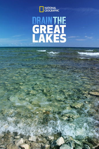 Drain The Great Lakes poster
