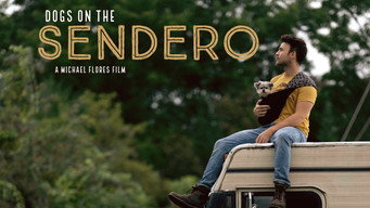 Dogs on the Sendero (2024)