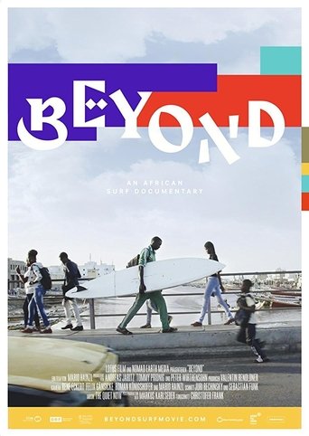 Beyond: An African Surf Documentary (2017) Beyond: An African Surf Documentary (2017)