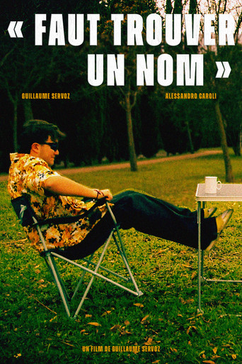 Faut Trouver Un Nom (2025)