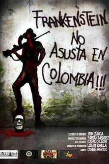 Frankenstein No Asusta en Colombia poster