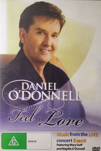 Daniel O'Donnell Can You Feel the Love (2007)