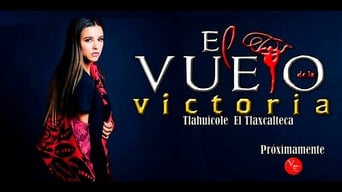 El Vuelo de la Victoria - 1x01