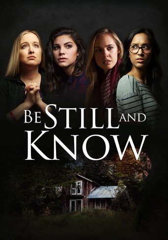 Be Still And Know (2019)