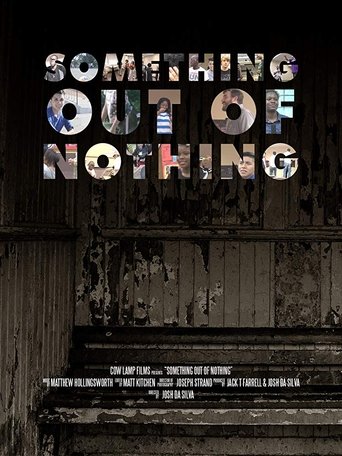 Something Out of Nothing Something Out of Nothing