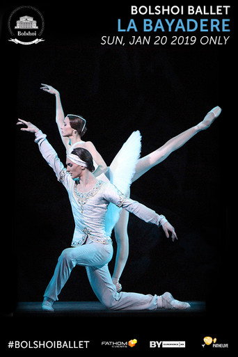 Bolshoi Ballet: La Bayad&egrave;re (2019)