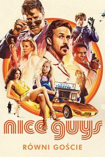 Nice Guys. Równi Goście / The Nice Guys
