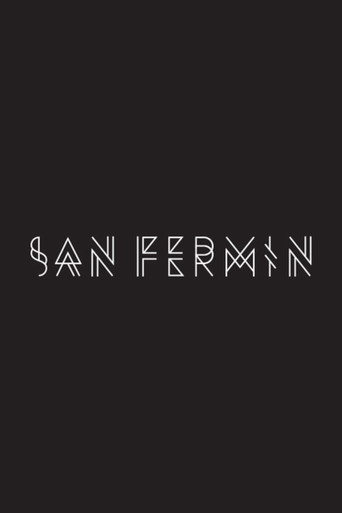 No Promises: The Official San Fermin Documentary