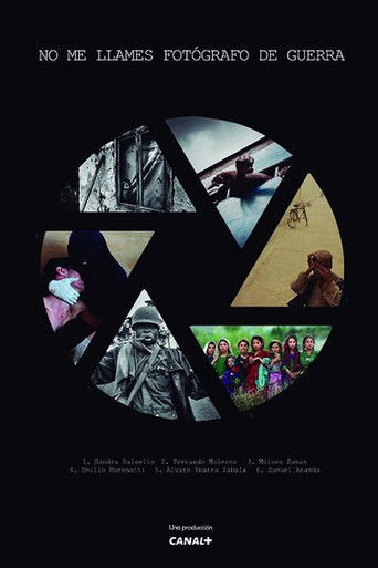 No me llames fotógrafo de guerra poster