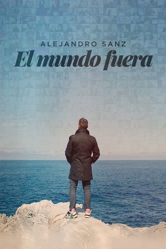 Poster för Alejandro Sanz: el mundo fuera