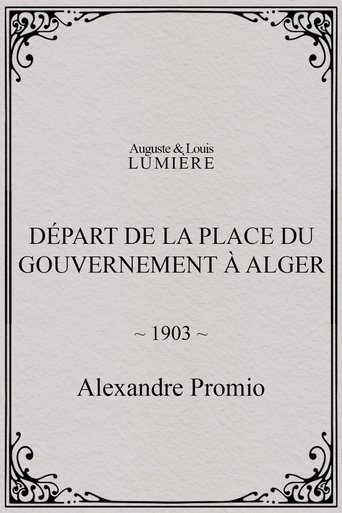 Départ de la place du Gouvernement à Alger