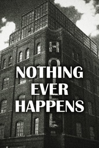 Poster för Nothing Ever Happens