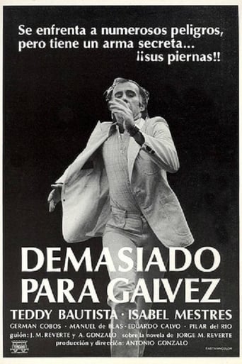 Poster of Demasiado para Gálvez