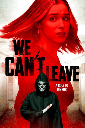 We Can't Leave (2025)