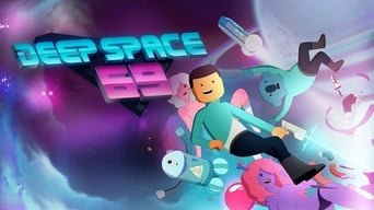 Deep Space 69 (2012- )