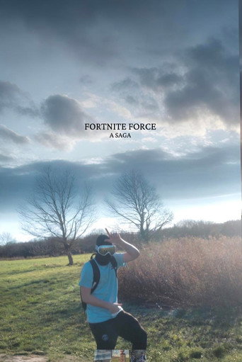 Fortnite Force - A Saga
