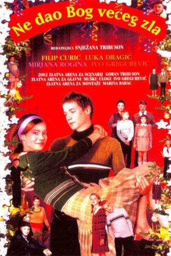 God Forbid a Worse Thing Should Happen (2002)