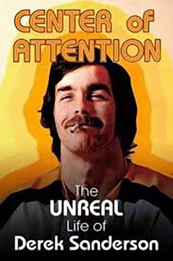 Center Of Attention: The Unreal Life Of Derek Sanderson