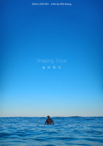 Shaping Trout (2023)