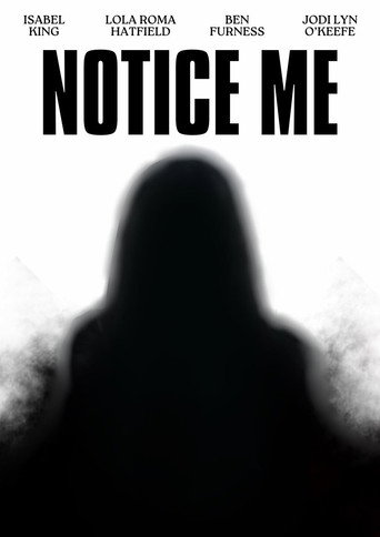 Notice Me