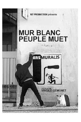 Mur blanc, peuple muet poster