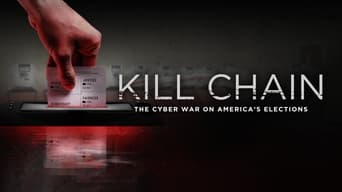 #3 Kill Chain: The Cyber War on America's Elections