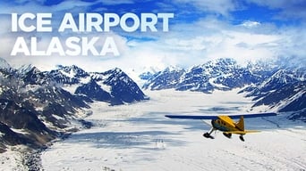 Ice Airport Alaska (2020- )