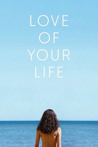Love of Your Life