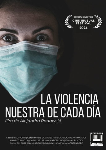 La violencia nuestra de cada d&iacute;a (2024)