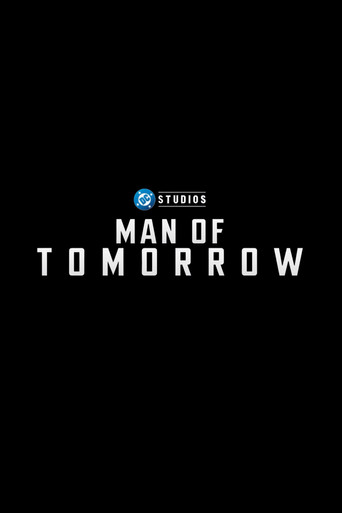 Man of Tomorrow (2027)