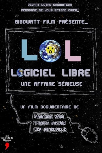 LoL, Logiciel Libre, une affaire sérieuse (2020)