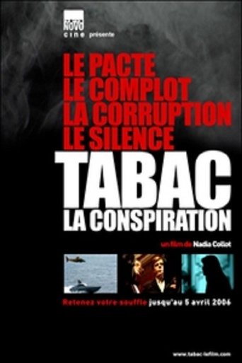 Tabac : La conspiration