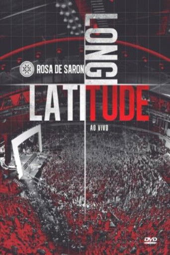 Rosa de Saron: Latitude Longitude (Ao Vivo) poster