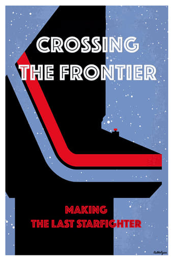 Crossing the Frontier: Making the Last Starfighter (1999)