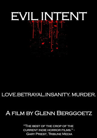 Evil Intent (2010)