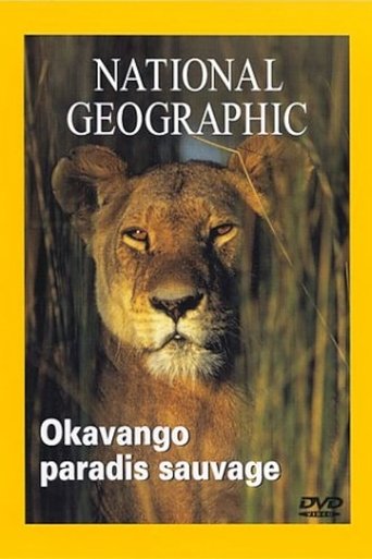 Okavango,  A Wild Paradise