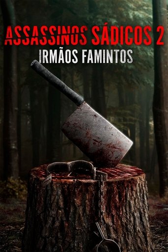 Assassinos Sádicos 2: Irmãos Famintos (2024) Dual Áudio WEB-DL 1080p