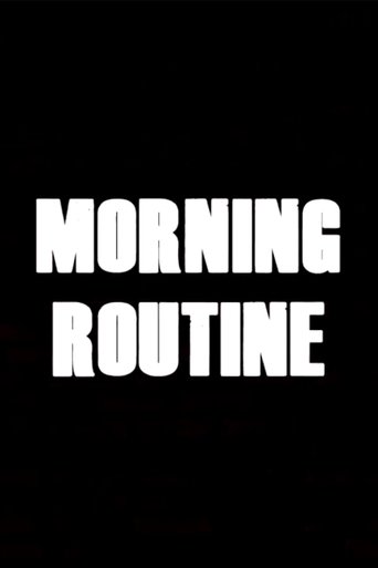 Morning Routine (2022)