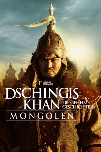 Dschingis Khan - Die geheime Geschichte der Mongolen