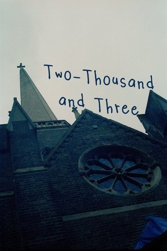 Two-Thousand and Three (2025)