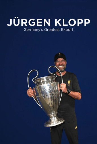 J&uuml;rgen Klopp: Germany's Greatest Export (2020)