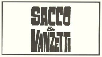 #7 Sacco & Vanzetti