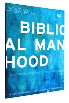 Poster of Wretched Worldview - Biblical Manhood