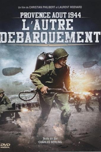 Provence, Août 1944, L'autre Débarquement