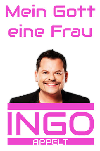 Poster of Ingo Appelt - Mein Gott eine Frau