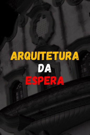 Arquitetura da Espera